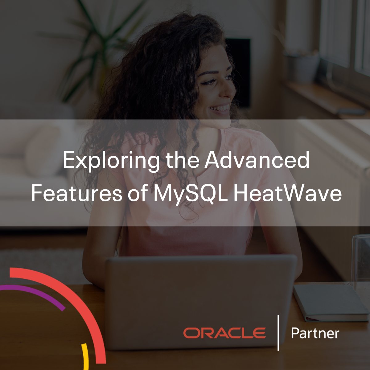 MySQL Heatwave Features