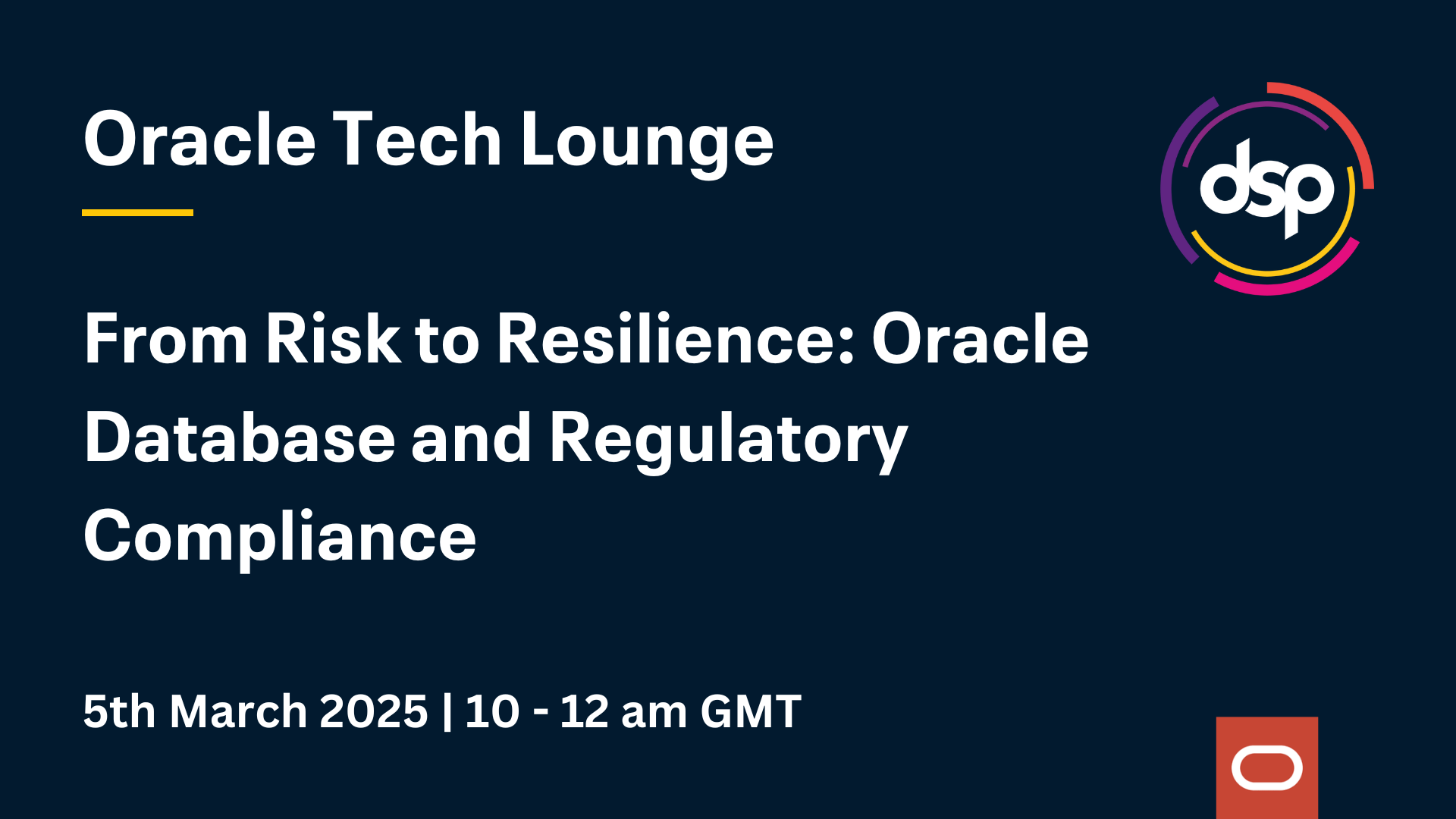 From Risk to Resilience_ Oracle Database and Regulatory Compliance