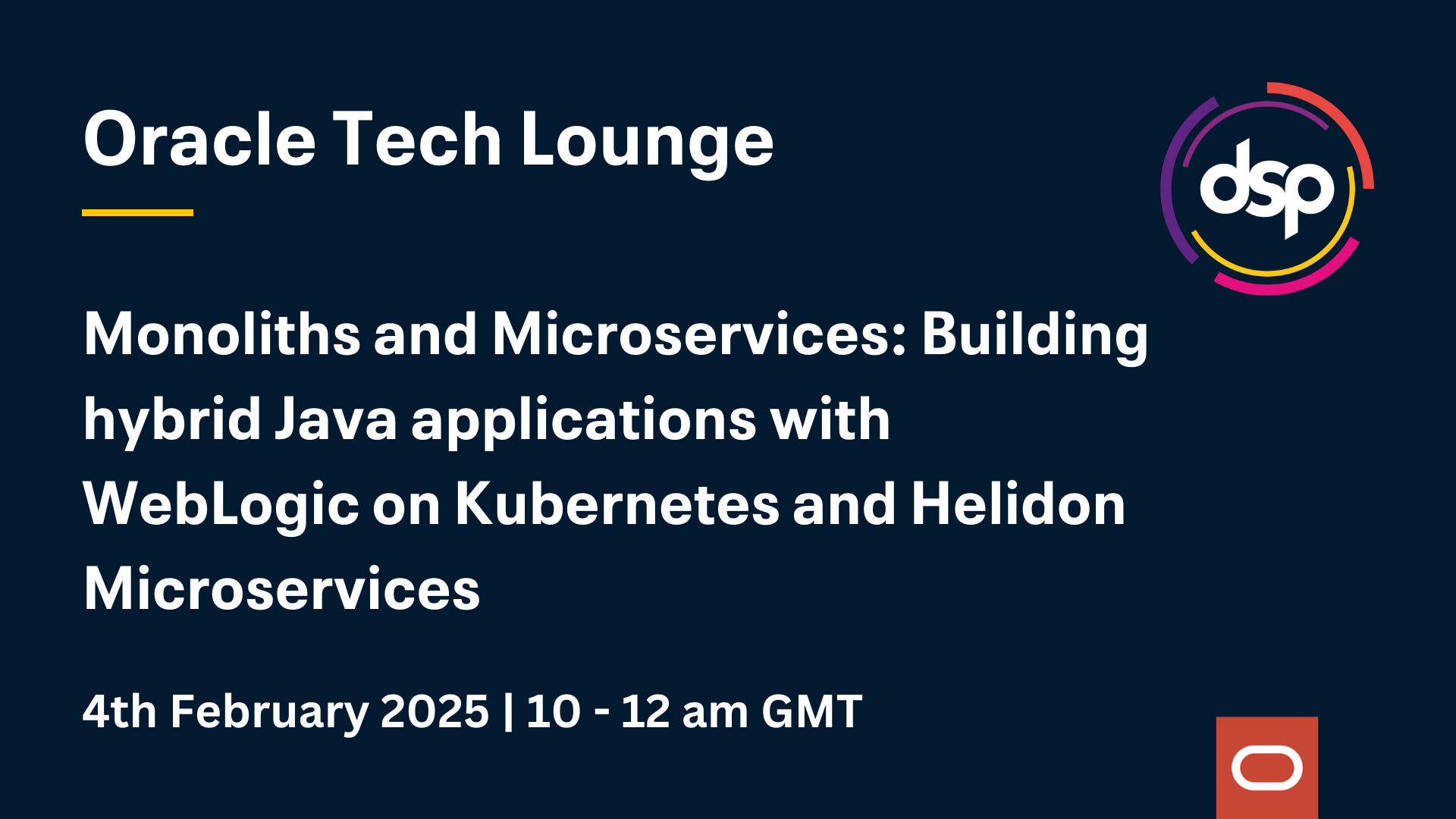 Monoliths and Microservices_ Building hybrid Java applications with WebLogic on Kubernetes and Helidon Microservices